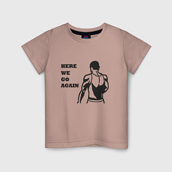 Футболка хлопковая детская HERE WE GO AGAIN, цвет: пыльно-розовый