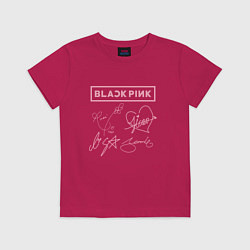 Футболка хлопковая детская BLACKPINK АВТОГРАФЫ БЛЭКПИНК, цвет: маджента