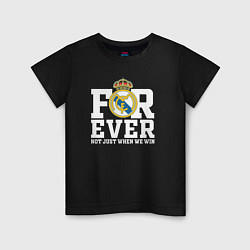 Футболка хлопковая детская Real Madrid, Реал Мадрид FOREVER NOT JUST WHEN WE, цвет: черный