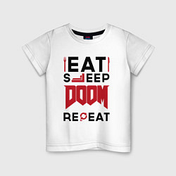 Футболка хлопковая детская Надпись: Eat Sleep Doom Repeat, цвет: белый