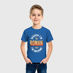 Футболка хлопковая детская Because Im the Roman and Im awesome, цвет: синий — фото 2