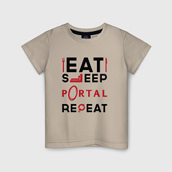 Футболка хлопковая детская Надпись: eat sleep Portal repeat, цвет: миндальный