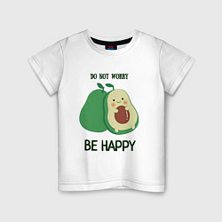 Футболка хлопковая детская Dont worry be happy - avocado, цвет: белый