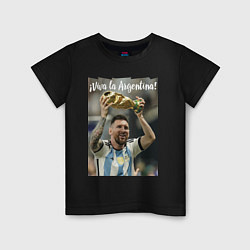 Футболка хлопковая детская Lionel Messi - world champion - Argentina, цвет: черный