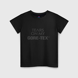 Футболка хлопковая детская Tears on my GORETEX, цвет: черный