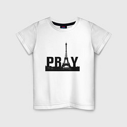 Футболка хлопковая детская Молись за Париж, цвет: белый