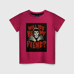 Футболка хлопковая детская Will you be my fiend, цвет: маджента