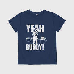 Футболка хлопковая детская Yeah buddy - Ронни Коулман, цвет: тёмно-синий