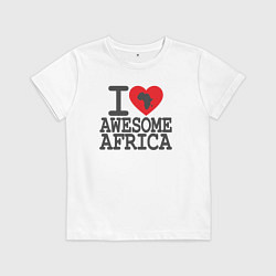 Футболка хлопковая детская Я люблю потрясающую Африку, цвет: белый
