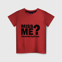 Футболка хлопковая детская Miss me? Moriarty, цвет: красный