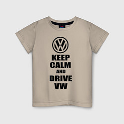 Футболка хлопковая детская Keep Calm & Drive VW, цвет: миндальный