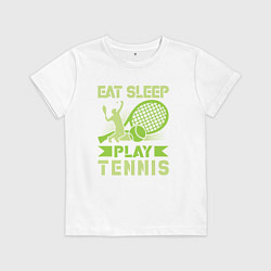 Футболка хлопковая детская Есть спать играть в теннис, цвет: белый