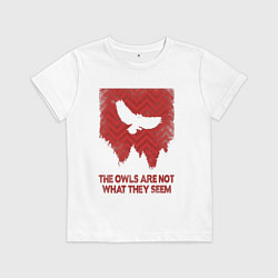 Футболка хлопковая детская The owls are not what they seem, цвет: белый