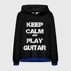 Толстовка-худи мужская KEEP CALM AND PLAY GUITAR, цвет: 3D-синий