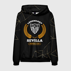 Толстовка-худи мужская Лого Sevilla и надпись Legendary Football Club на, цвет: 3D-черный