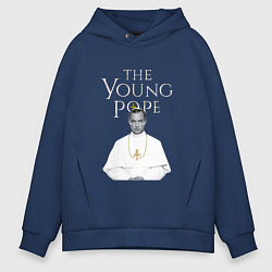 Толстовка оверсайз мужская The Young Pope, цвет: тёмно-синий