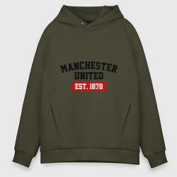 Толстовка оверсайз мужская FC Manchester United Est. 1878, цвет: хаки