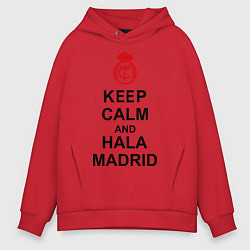 Толстовка оверсайз мужская Keep Calm & Hala Madrid, цвет: красный