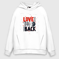 Толстовка оверсайз мужская Love back, цвет: белый