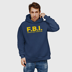 Толстовка оверсайз мужская FBI Женского тела инспектор, цвет: тёмно-синий — фото 2