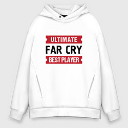 Толстовка оверсайз мужская Far Cry: Ultimate Best Player, цвет: белый