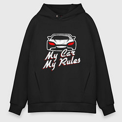 Толстовка оверсайз мужская My car my rules, цвет: черный