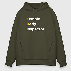 Толстовка оверсайз мужская Инспектор женского тела, цвет: хаки