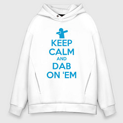 Толстовка оверсайз мужская Keep calm and dab, цвет: белый