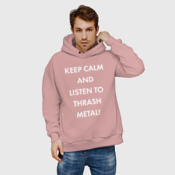 Толстовка оверсайз мужская Надпись Keep calm and listen to thash metal, цвет: пыльно-розовый — фото 2