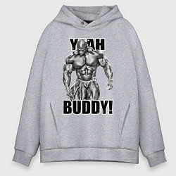 Толстовка оверсайз мужская Ronnie Coleman- yeah buddy, цвет: меланж