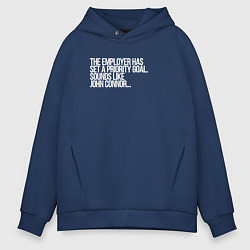 Толстовка оверсайз мужская Приоритеная цель джон коннер, цвет: тёмно-синий