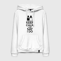 Толстовка-худи хлопковая мужская Keep Calm & Say I Do, цвет: белый