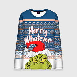 Лонгслив мужской MERRY WHATEVER GRINCH, цвет: 3D-принт