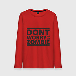 Лонгслив хлопковый мужской Dont worry be zombie, цвет: красный