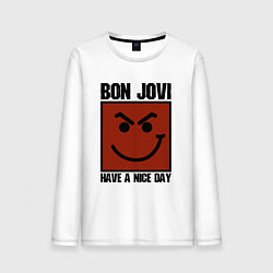 Мужской лонгслив Bon Jovi: Have a nice day