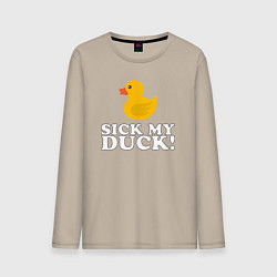 Мужской лонгслив Sick my duck!
