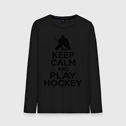Лонгслив хлопковый мужской Keep Calm & Play Hockey, цвет: черный