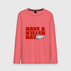 Лонгслив хлопковый мужской Have A Killer Day, цвет: коралловый