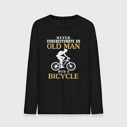 Мужской лонгслив Никогда не недооценивайте старика с велосипедом