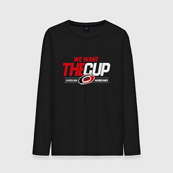 Мужской лонгслив Carolina Hurricanes we want the cup Каролина Харри