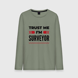 Лонгслив хлопковый мужской Trust me - Im surveyor, цвет: авокадо