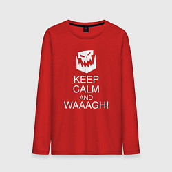 Мужской лонгслив Warhammer keep calm and waaagh