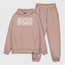 Мужской костюм оверсайз Bad choices make good stories цитата