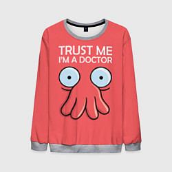 Мужской свитшот Trust Me I'm a Doctor