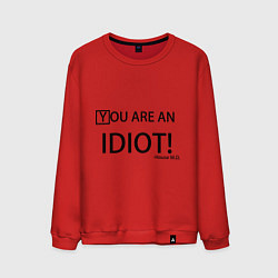 Свитшот хлопковый мужской You are an idiot!, цвет: красный