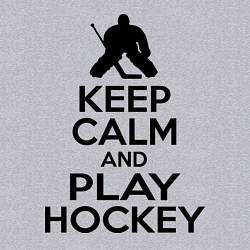 Свитшот хлопковый мужской Keep Calm & Play Hockey, цвет: меланж — фото 2