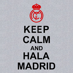 Свитшот хлопковый мужской Keep Calm & Hala Madrid, цвет: меланж — фото 2