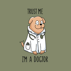 Свитшот хлопковый мужской Trust me im a dogtor Верь мне я догтор, цвет: авокадо — фото 2