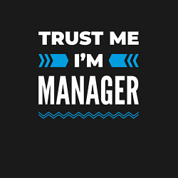 Свитшот хлопковый мужской Trust me Im manager, цвет: черный — фото 2
