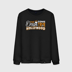Свитшот хлопковый мужской Мечта сбывается в Голливуде, цвет: черный